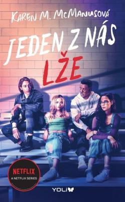 Karen McManus: Jeden z nás lže. Klikněte pro více informací.