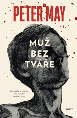 Peter May: Muž bez tváře. Klikněte pro více informací.